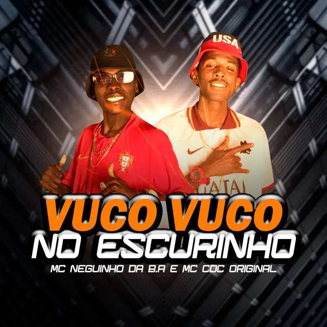 Vuco Vuco no Escurinho