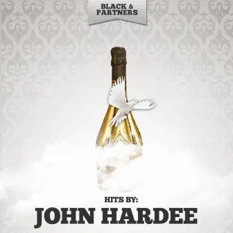 Hits by John Hardee