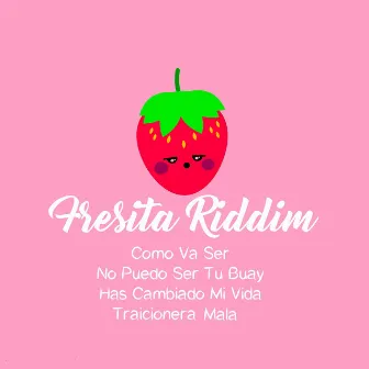 Fresita Riddim by Tha Crazy