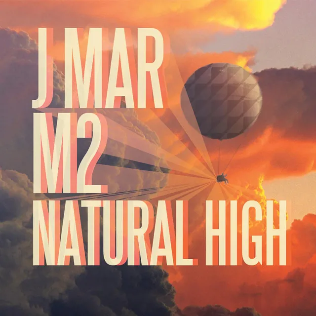 Natural High (feat. M2)