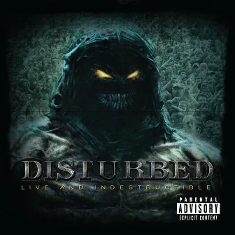 Live and Indestructible by Disturbed