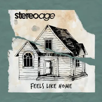 Feels Like Home by Stereo Age