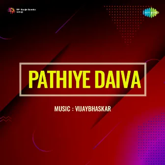 Pathiye Daiva (Original Motion Picture Soundtrack) by R.N. Jayagopal