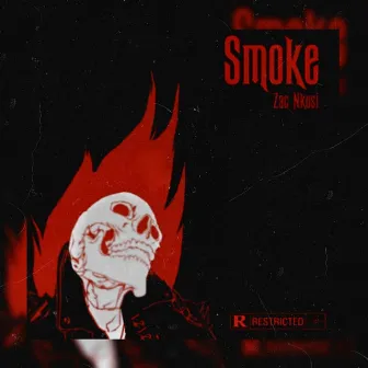 Smoke by Zac Nkosi