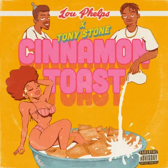 Cinnamon Toast by Tony Stone