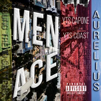 Menace by Yts Capone