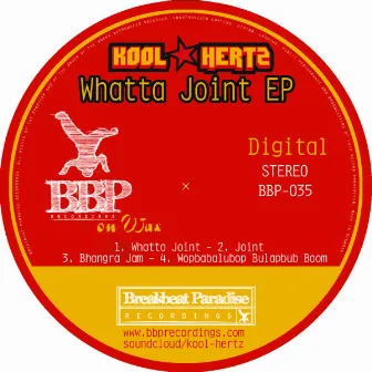 Whatta Joint EP by Kool Hertz