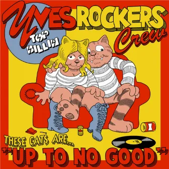 Up To No Good EP by Yves Rockers Crew