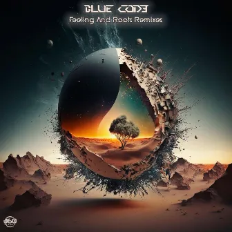 Feeling & Roots (Remixes) by Blue Cod3