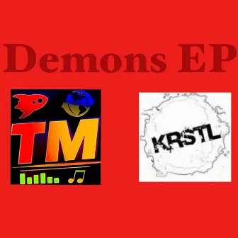 Demons EP by KRSTL