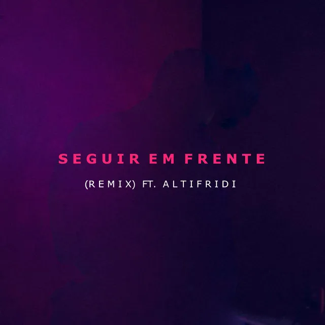 Seguir em Frente (Remix)