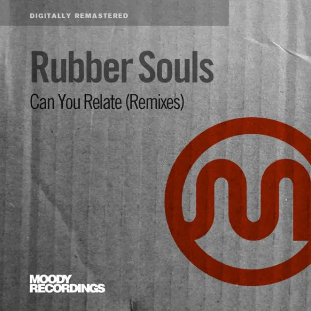 Can U Relate - Mojolators Remix