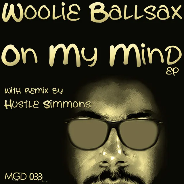 On My Mind - Hustle Simmons Mix