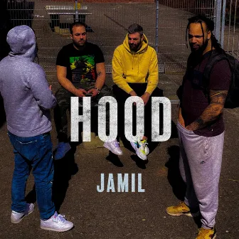 Hood by Jamil