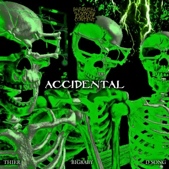 Accidental by D Song