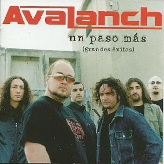 Un Paso Más (Grandes Éxitos) by Avalanch