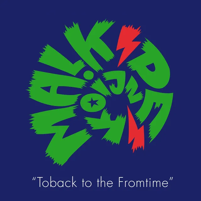 Toback To The Fromtime