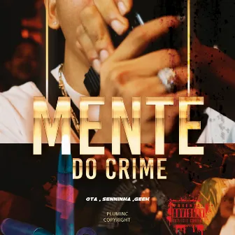 Mente do Crime by Geeh