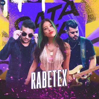 Rabetex by Gata do Piseiro