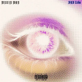 Missin Man by BAB celix