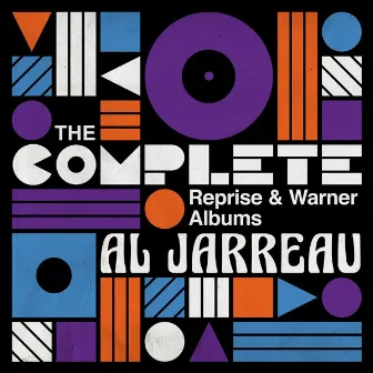 The Complete Reprise and Warner Albums by Al Jarreau