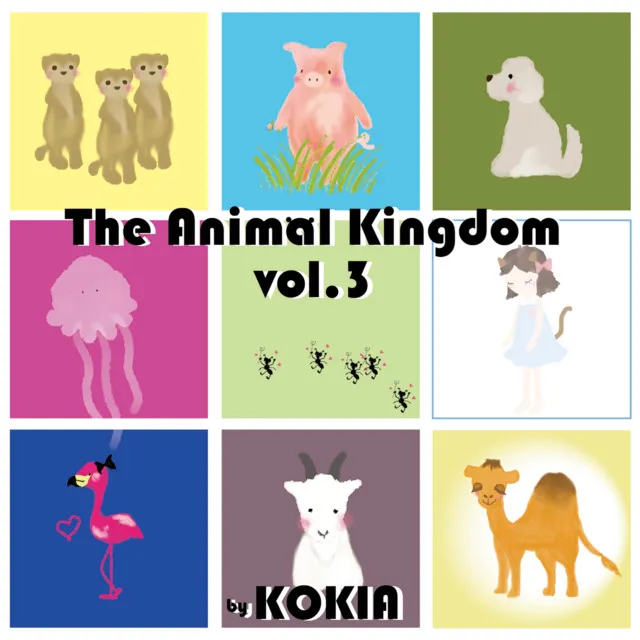 The Animal Kingdom vol.3