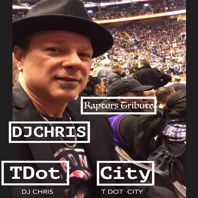 T Dot City (Raptors Tribute)