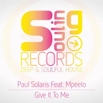 Give It To Me by Mpeelo