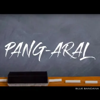 Pang Aral by Unknown Artist