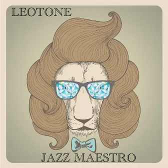 Jazz Maestro by Leotone