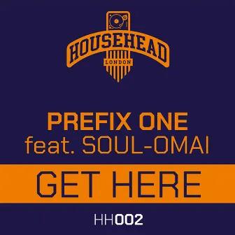 Get Here (Fistral Mix) by Prefix One