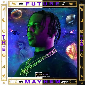 THE FUTURE IS MAYHEM by Walt From.The.Future