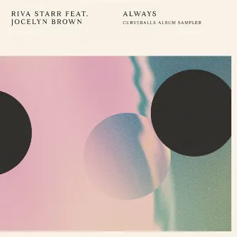 Always by Riva Starr