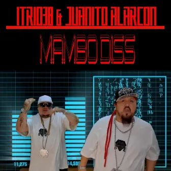 Mambo diss by Juanito Alarcon