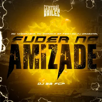 Fuder Na Amizade by MC MARAKA SP