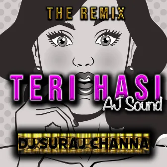 Teri Hasi (Suraj Channa Remix) by Aizhaar