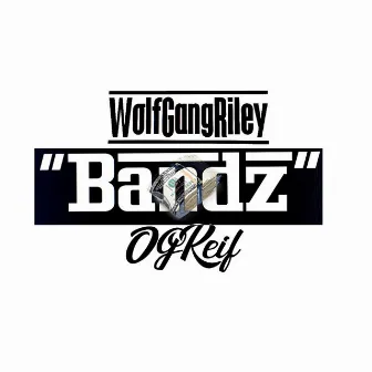 Bandz by WolfGangRiley