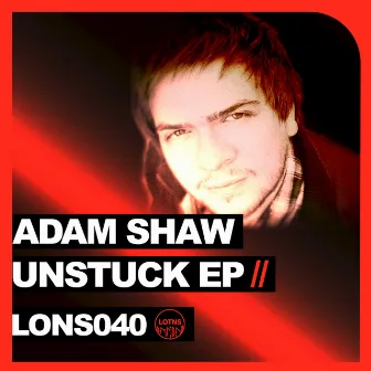 Unstuck EP by Adam Shaw