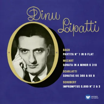 Recital Bach, Mozart, Scarlatti & Schubert by Dinu Lipatti