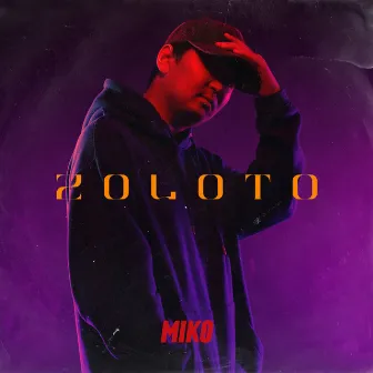 Zoloto by Miko