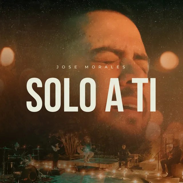 Solo a Ti