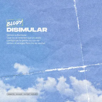 Disimular by BLODY