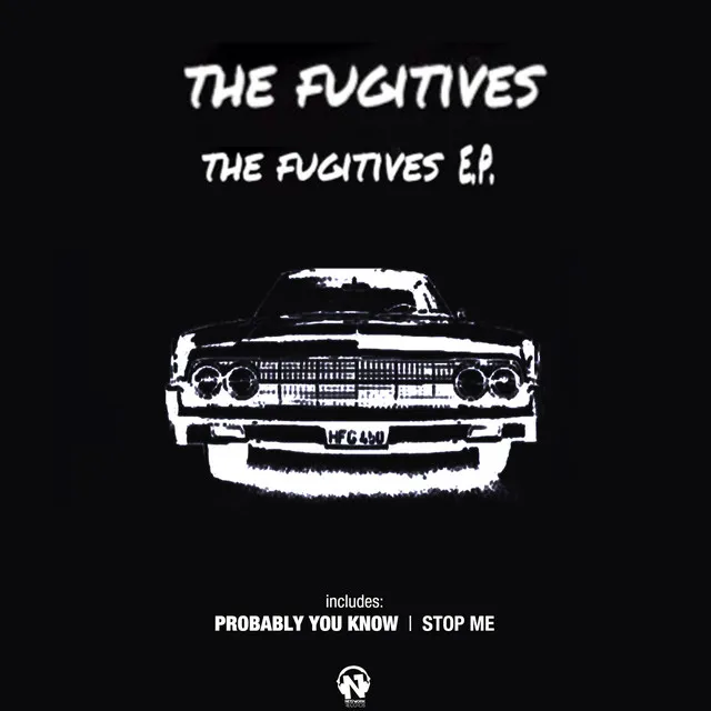 The Fugitives - EP