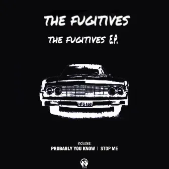 The Fugitives - EP by Stefano Gambarelli