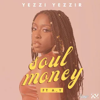 Soul Money by Yezzi Yezzir