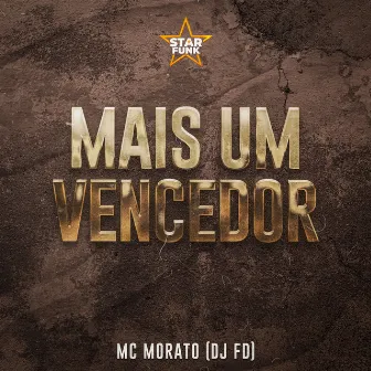 Mais um Vencedor by Dj FD