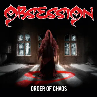 Order of Chaos by Obsession