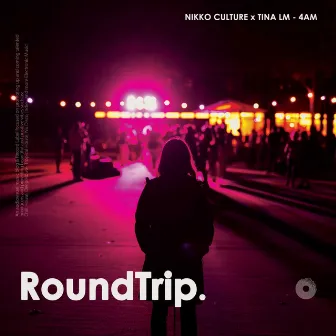 4am by RoundTrip.Music