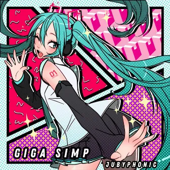 Giga Simp by JubyPhonic