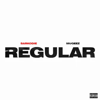 Regular by Mugeez